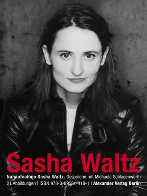 cover image of Nahaufnahme Sasha Waltz